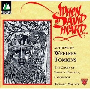 Tomkins / Cambridge Trinity Coll Choir / Marlow - When David  CD
